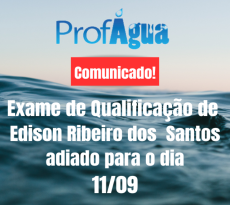 Exame de Qualificação do Aluno Edison Ribeiro dos Santos